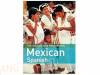 The Rough Guide Phrasebook - Mexican Spanish / Испанско-английский разговорник (Мексика)